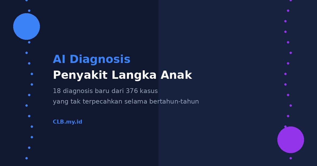 AI OpenAI Bantu Diagnosis 18 Penyakit Langka Anak yang Tak Terdeteksi Selama Bertahun-Tahun
