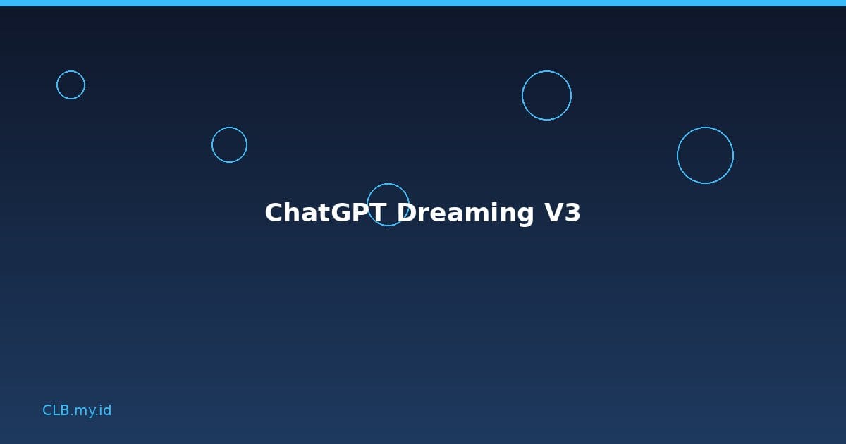 ChatGPT Kini Punya Memori yang Makin Pintar, Fitur Dreaming V3 Resmi Diluncurkan