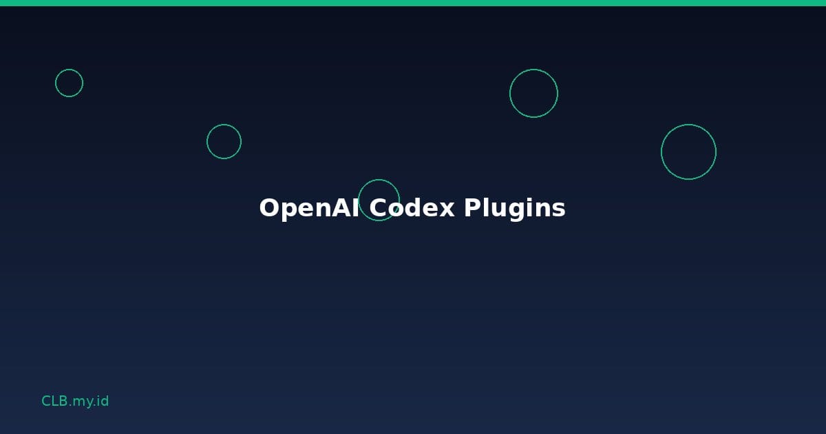OpenAI Codex Kini Bukan Cuma untuk Programmer, 6 Plugin Baru Hadir untuk Semua Profesi