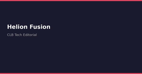 Helion Raih US$465 Juta untuk Bangun Pembangkit Fusion Pertama demi Microsoft