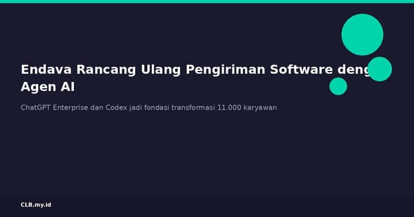 Endava Rancang Ulang Pengiriman Software Sepenuhnya dengan Agen AI