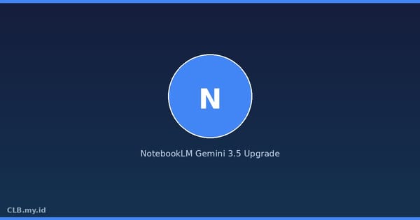 NotebookLM Kini Bisa Tulis Kode, Buat Spreadsheet, dan Cari Sumber Otomatis